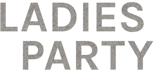 LADIES PARTY